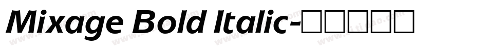 Mixage Bold Italic字体转换